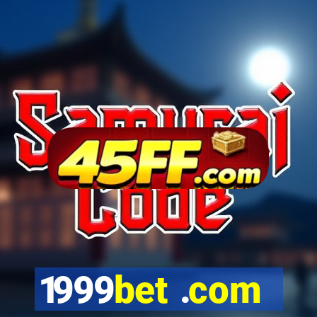 1999bet .com
